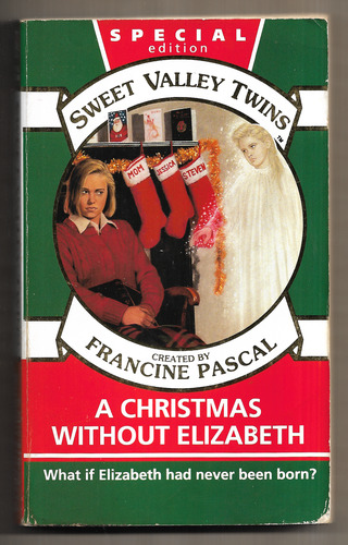 Sweet Valley Twins: A Christmas Without Elizabeth