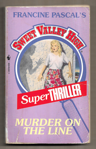 Sweet Valley High: Murder on the Line