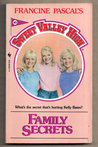 Sweet Valley High: Family Secrets