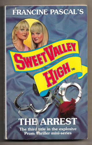 Sweet Valley High: The Arrest