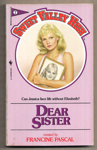Sweet Valley High: Dear Sister