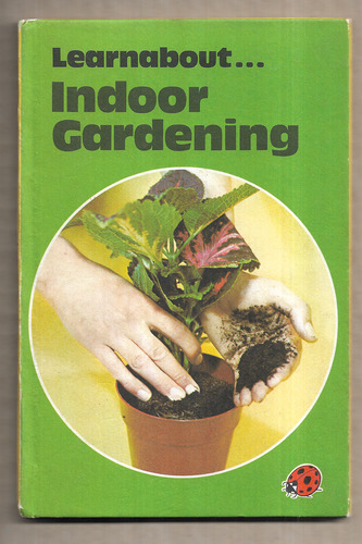 Indoor Gardening