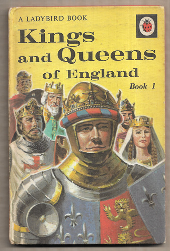 Kings and Queens of England Book 1