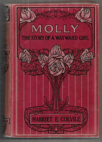 Molly: The Story of a Wayward Girl
