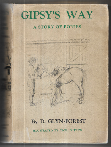 Gipsy's Way: A Story of Ponies