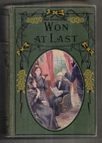 Won at Last or, Mrs. Briscoe's Nephews
