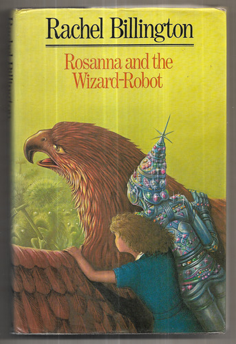 Rosanna and the Wizard-Robot