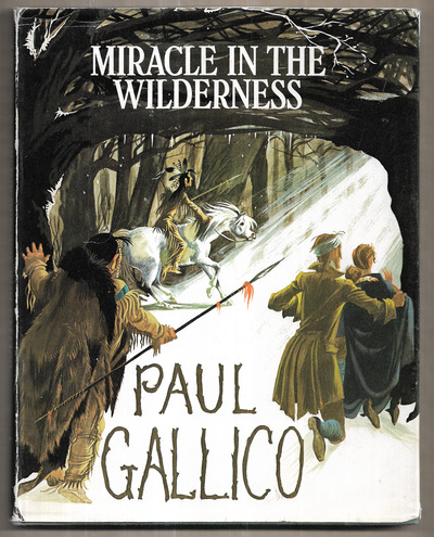 Miracle in the Wilderness