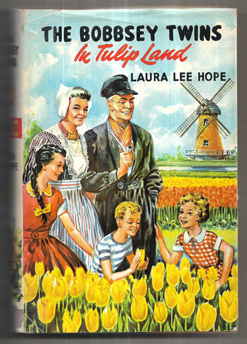 The Bobbsey Twins in Tulip Land