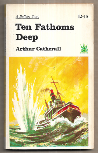 Ten Fathoms Deep