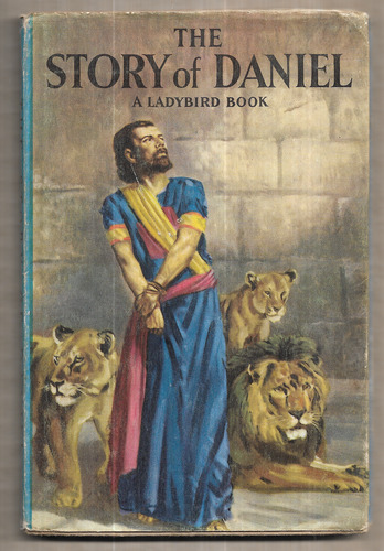 The Story of Daniel