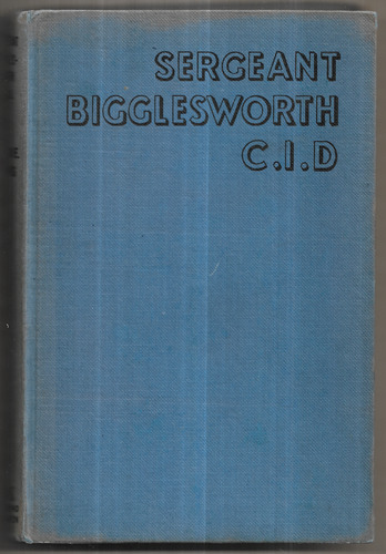 Sergeant Bigglesworth C.I.D.