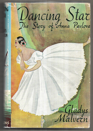 Dancing Star - The Story of Anna Pavlova