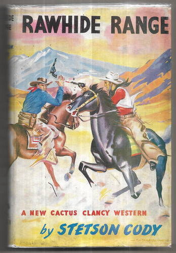 Rawhide Range - A Cactus Clancy Western
