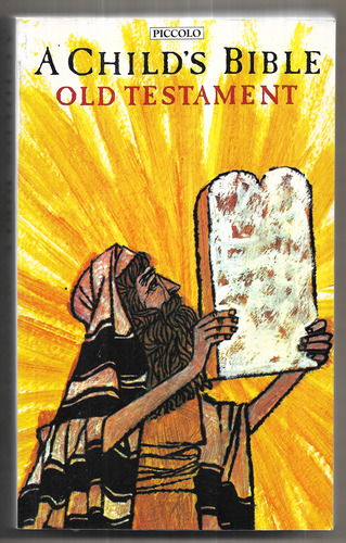 A Child's Bible: Old Testament