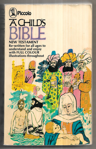 A Child's Bible: New Testament