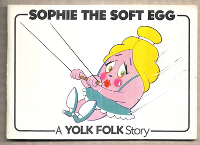 Sophie the Soft Egg