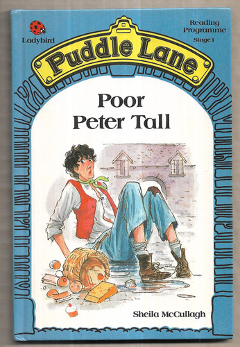 Puddle Lane: Poor Peter Tall