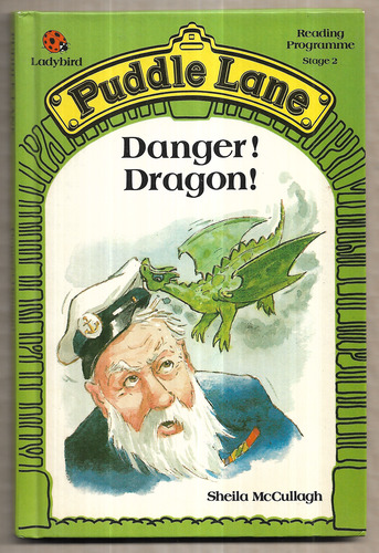 Puddle Land: Danger! Dragon!