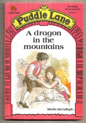 Puddle Lane: A dragon in the mountains