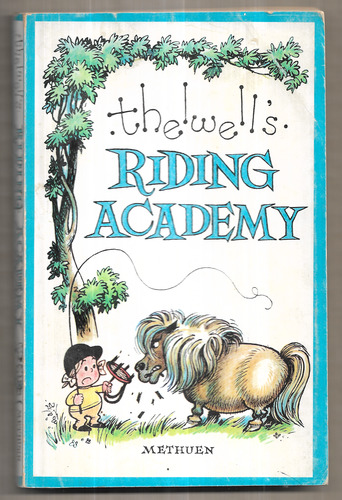 Thelwell's Riding Academy