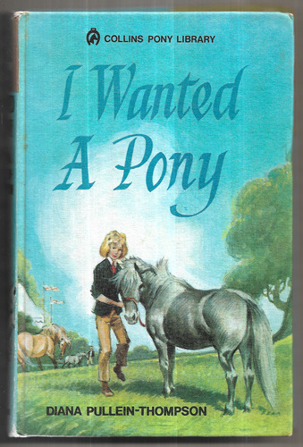 I wanted a Pony