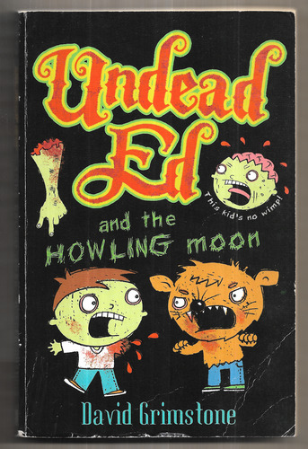 Undead Ed and the Howling Moon