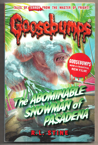 Goosebumps: The Abominable Snowman of Pasadena