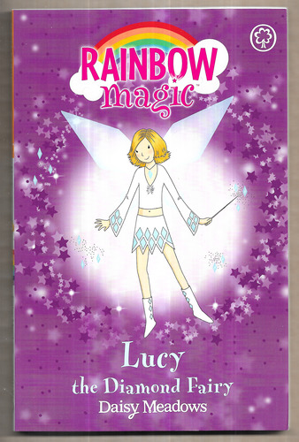Rainbow Magic: Lucy the Diamond Fairy
