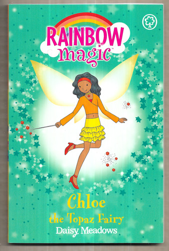 Rainbow Magic: Chloe the Topaz Fairy