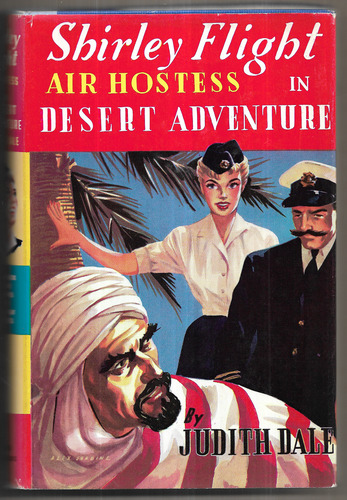 Shirley Flight Air Hostess in Desert Adventure