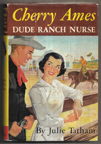 Cherry Ames Dude Ranch Nurse