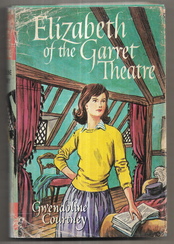 Elizabeth of the Garret Theatre