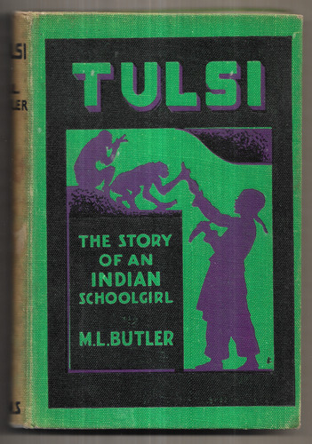 Tulsi: The Story of and Indian Schoolgirl