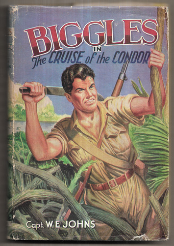 Biggles in the Cruise of the Condor