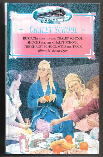 Three Great Chalet School Stories