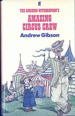 The Amazing Witherspoon's Amazing Circus Crew