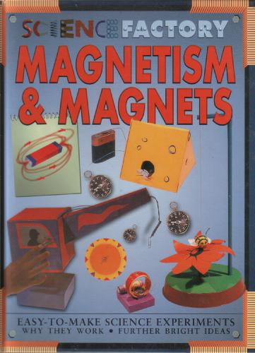 Magnetism and Magnets