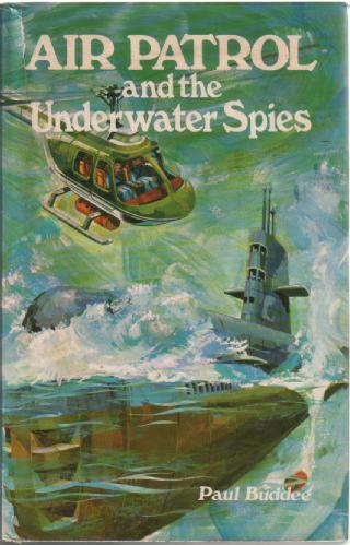 Air Patrol and the Underwater Spies