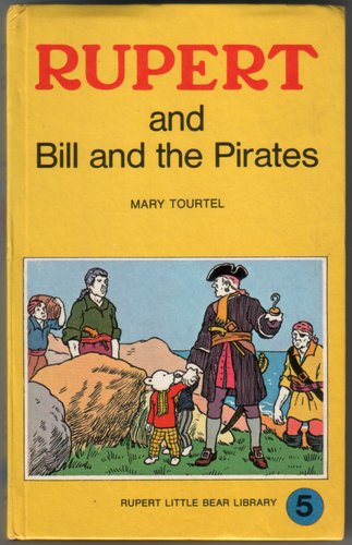 Rupert and Bill and the Pirates