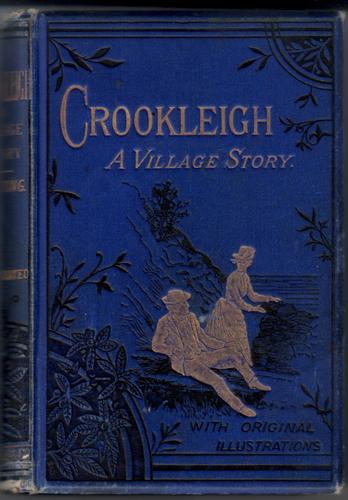 Crookleigh, a Village Story