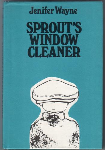 WAYNE, JENIFER - Sprout's Window Cleaner