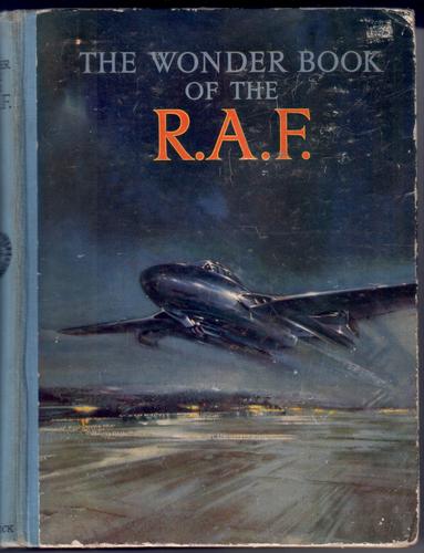  - The Wonder Book of the R.A. F.