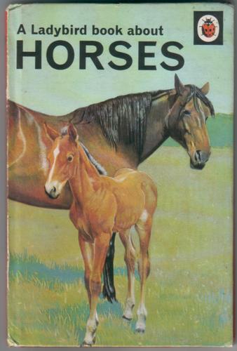 A Ladybird Book about Horses