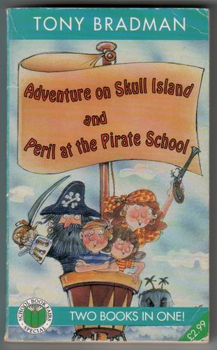 Adventure on Skull Island and Peril at the Pirate School