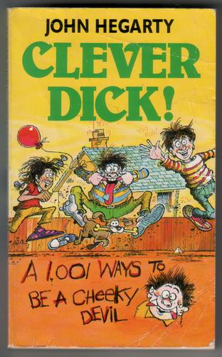 Clever Dick!
