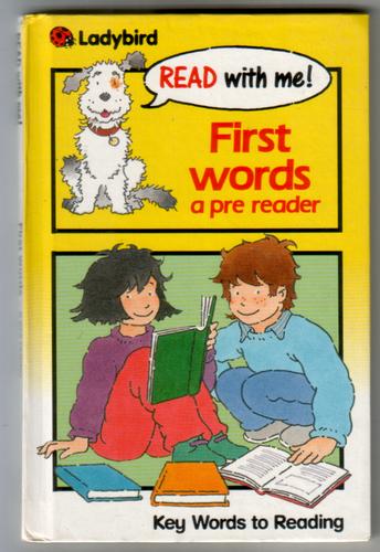 First Words: A pre reader