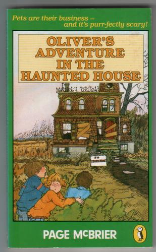 MCBRIER, PAGE - Oliver's Adventure in the Haunted House