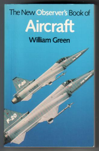 GREEN, WILLIAM - The New Observer's Book of Aircraft