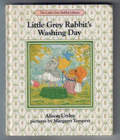 UTTLEY, ALISON - Little Grey Rabbit's Washing Day